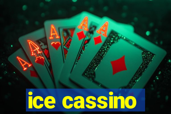 ice cassino